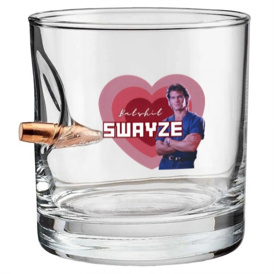 Discover Batshit Swayze Patrick Swayze Superfan Bullet Whiskey Glasses