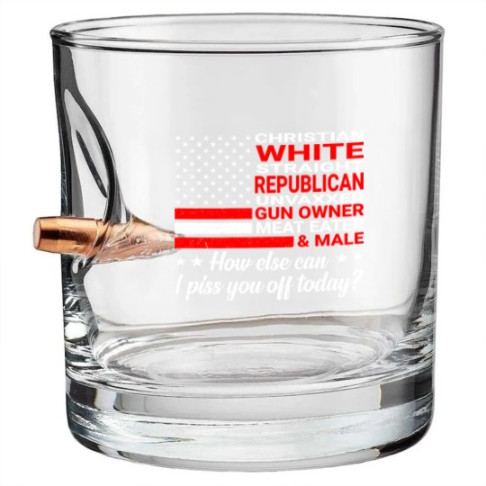 Discover Christian White Straight Republican Unvaxxed (On Bullet Whiskey Glasses