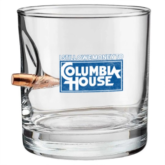 Discover I Still Owe Money to Columbia House Bullet Whiskey Glasses