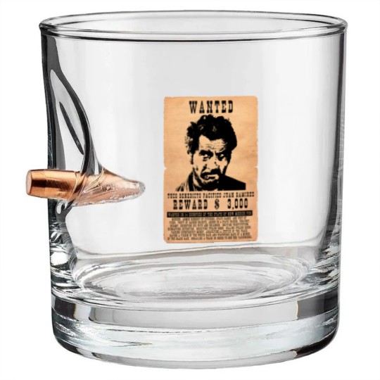 Discover WANTED TUCO RAMIREZ Bullet Whiskey Glasses