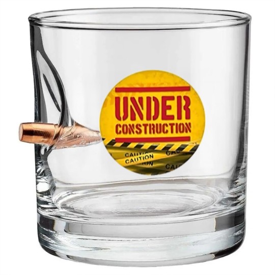 Discover under construction Bullet Whiskey Glasses