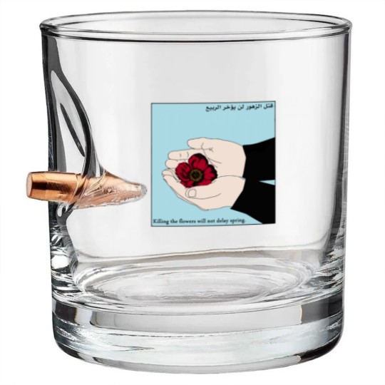 Discover Killing the Flowers Will Not Delay Spring Bullet Whiskey Glasses