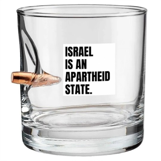 Discover Israel is an Apartheid State Bullet Whiskey Glasses