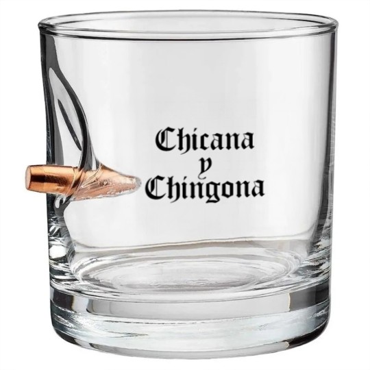 Discover Chicana y Chingona Bullet Whiskey Glasses