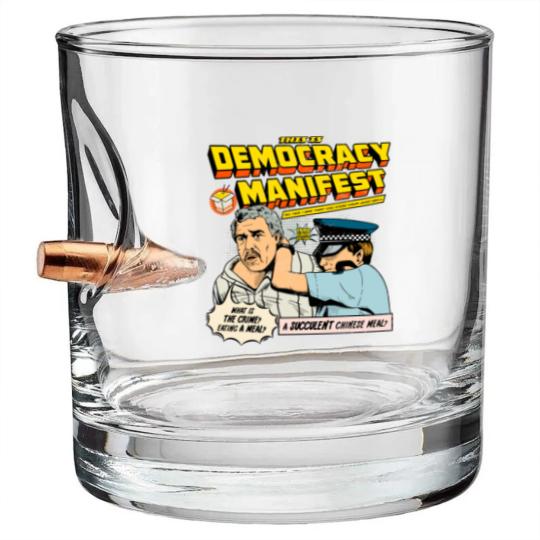 Discover This Is Democracy Manifest Iconic Bullet Whiskey Glasses | I See You Know Your Judo Well