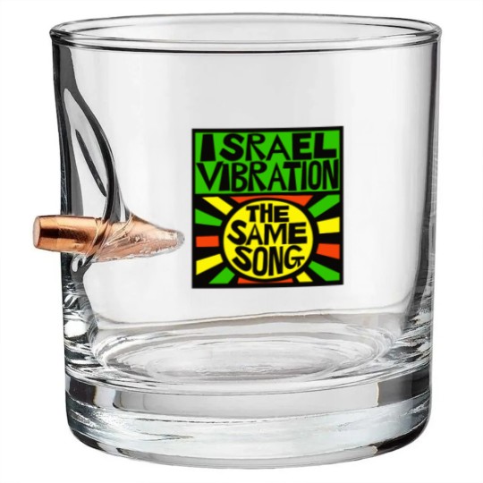 Discover Israel Vibration Same The Song Album Bullet Whiskey Glasses