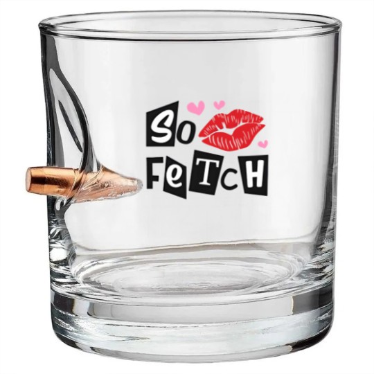 Discover So Fetch Mean Girls Inspired Bullet Whiskey Glasses | Mean Girls Movie Quotes