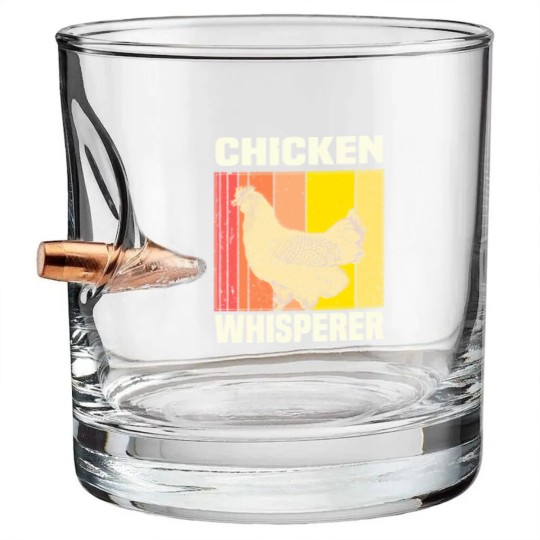Discover Chicken Chicken Chicken Whisperer Chicken Farmer Gift Bullet Whiskey Glasses