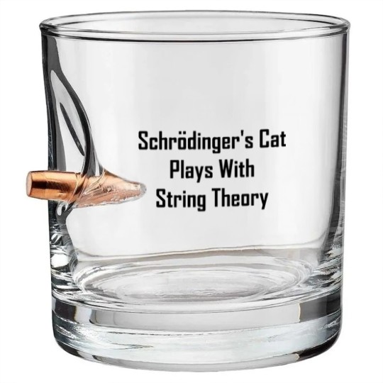 Discover Schrodinger&amp;39;s Cat Plays With String Theory Bullet Whiskey Glasses