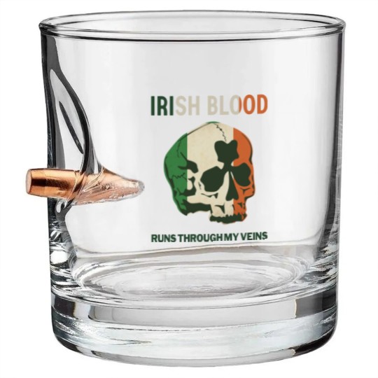 Discover Irish Blood run through my Veins Bullet Whiskey Glasses