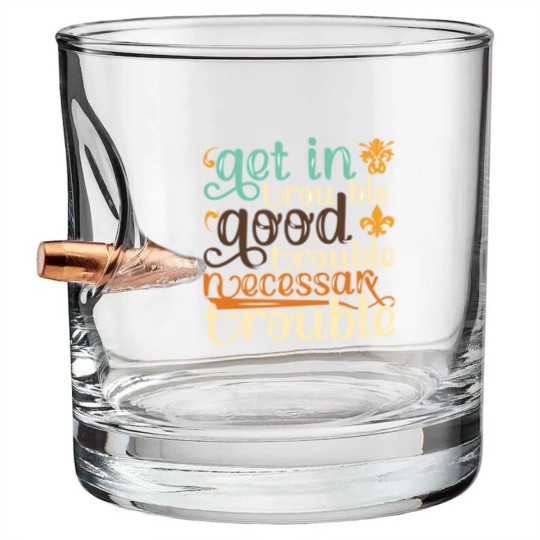 Discover Good Trouble Necessary Trouble John Lewis Bullet Whiskey Glasses