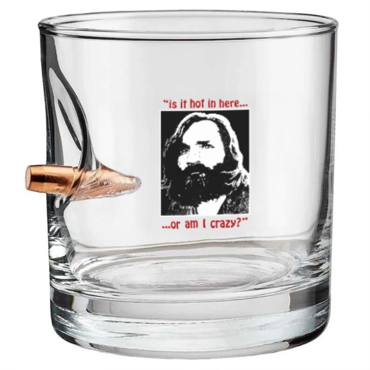 Discover New Rare Charles Manson Is It Hot In Here Serial Killer Bullet Whiskey Glasses