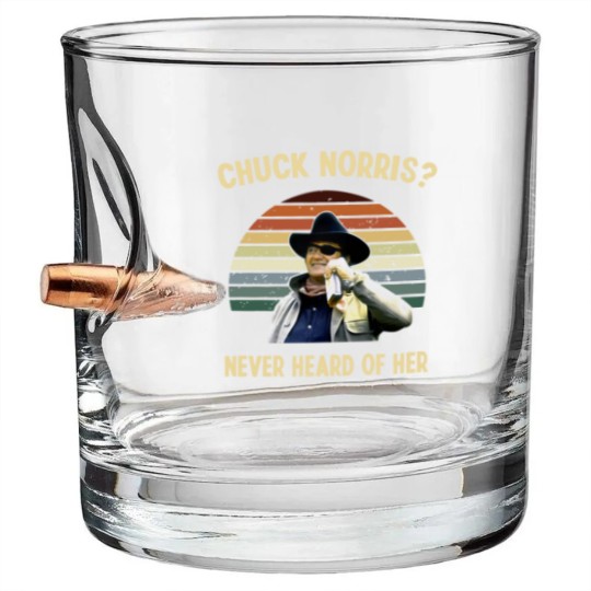 Discover Chuck Norris Never Heard Of Her Vintage Bullet Whiskey Glasses, John Wayne Cowboy Bullet Whiskey Glasses