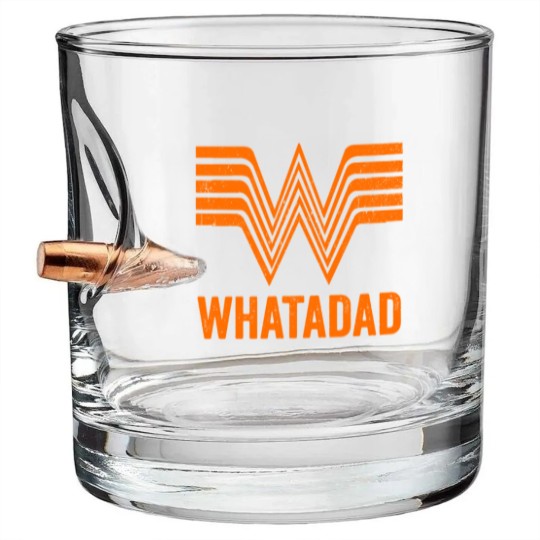 Discover Whatadad Funny Whataburger Lover Texas Gift | Active Bullet Whiskey Glasses