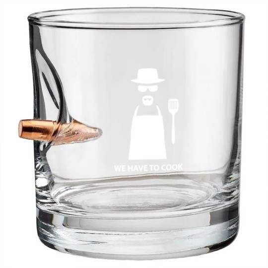 Discover We Have to Cook - Breaking Bad - Bullet Whiskey Glasses