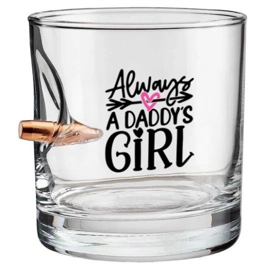 Discover Daddys Girl T- Bullet Whiskey Glasses Always a Daddy's Girl T- Bullet Whiskey Glasses Bullet Whiskey Glasses