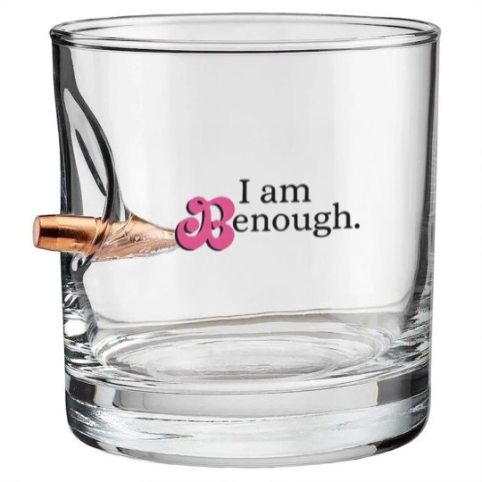 Discover I am Benough Bullet Whiskey Glasses - I am Enough Bullet Whiskey Glasses - Funny I am Enough Bullet Whiskey Glasses