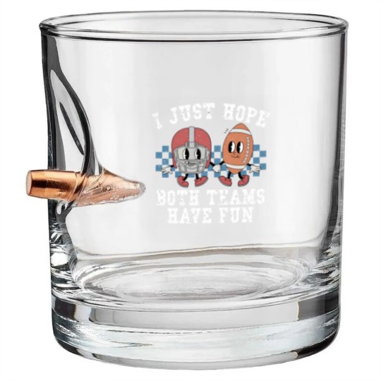Discover I Just Hope Both Teams Have Fun Bullet Whiskey Glasses
