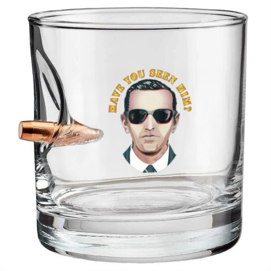 Discover Govt Have You Seen Him DB Cooper Bullet Whiskey Glasses