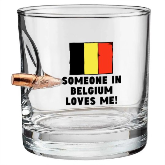Discover Someone In Belgium Loves Me! Bullet Whiskey Glasses