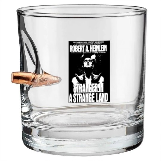 Discover STRANGER IN A STRANGE LAND- ROBERT HEINLEIN Bullet Whiskey Glasses