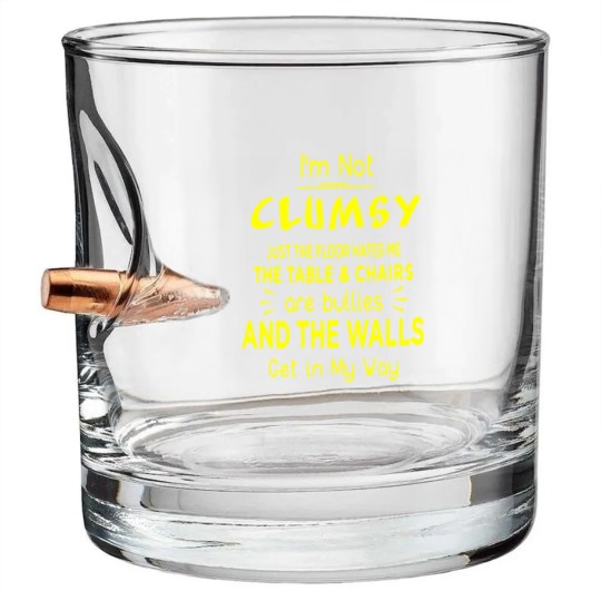 Discover I'm not clumsy Bullet Whiskey Glasses