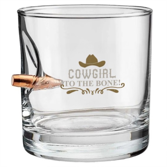 Discover Cowgirl - Cowgirl to the bone! Bullet Whiskey Glasses