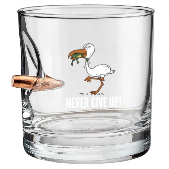 Discover Never Give Up Bullet Whiskey Glasses