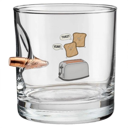 Discover Toast Yeah Bullet Whiskey Glasses