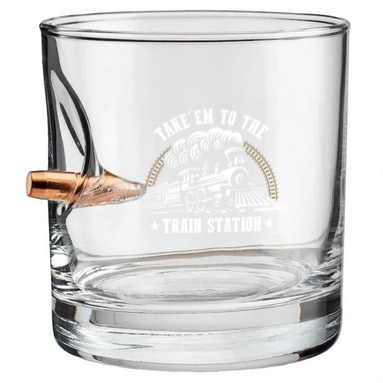 Discover Take Em To The Train Station Funny Bullet Whiskey Glasses