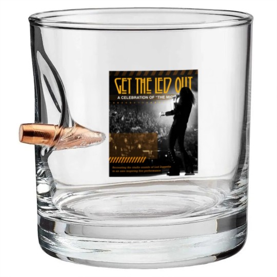 Discover Get The Led Out  | Essential Bullet Whiskey Glasses
