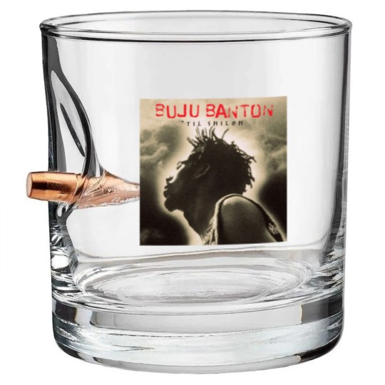 Discover Buju Banton Til Siloh Bullet Whiskey Glasses