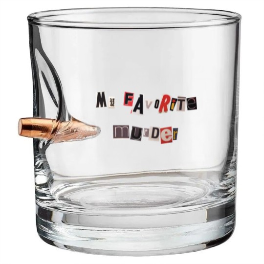 Discover my favorite murder nhieuchu nhieumau Bullet Whiskey Glasses