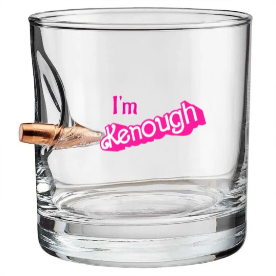 Discover Kenough I'm Kenough - Im Kenough - Bullet Whiskey Glasses