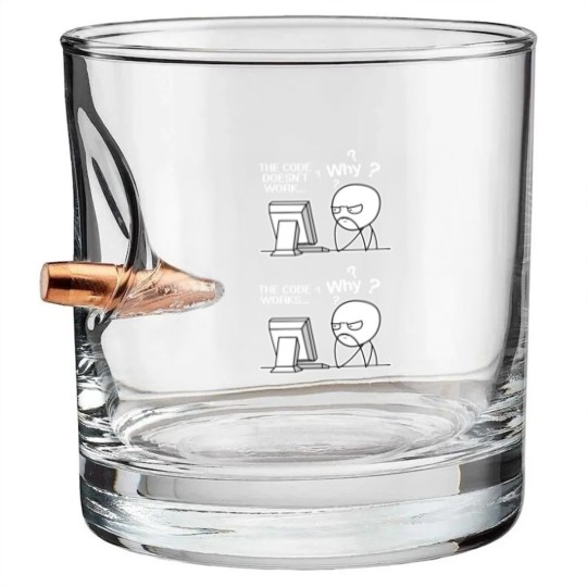 Discover Funny Programmer Code Works Why Meme Bullet Whiskey Glasses