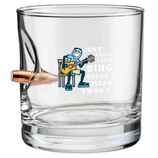 Discover guitar lover just because i can't sing doesn't mean i won't Bullet Whiskey Glasses