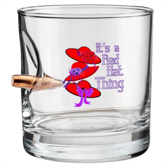 Discover Red Hat It'S A Red Hat Thing Gift Bullet Whiskey Glasses