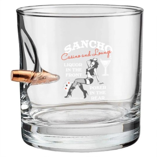 Discover Sancho casino and lounge Liquor in the front Bullet Whiskey Glasses