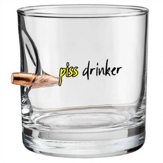 Discover Piss Drinker 5 Bullet Whiskey Glasses