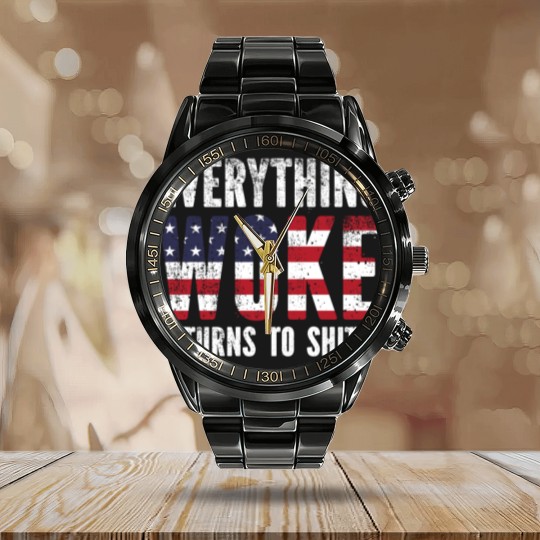 Discover Everything Woke turns to Shit Vintage USA Flag - Everything Woke Turns To Shit - Calendar Steel Band Watch