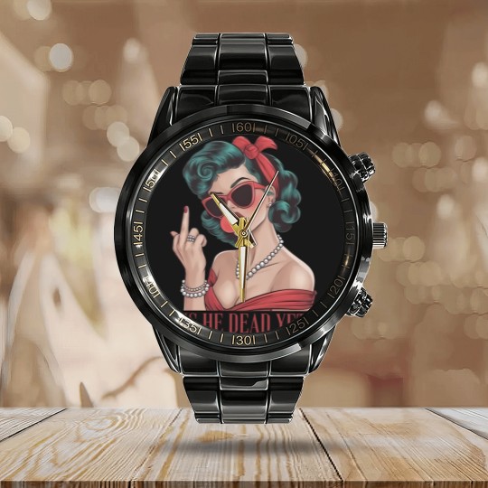 Discover Is He Dead Yet Calendar Steel Band Watch, Anti Trump Calendar Steel Band Watch, Not Subtle Anti Trump Calendar Steel Band Watch, Resist And Persist