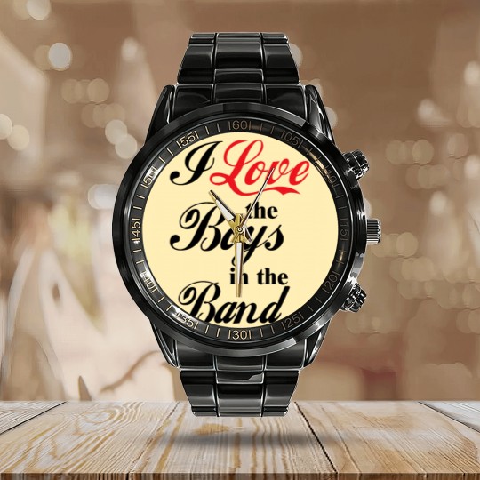 Discover I Love the Boys in the Band Calendar Steel Band Watch