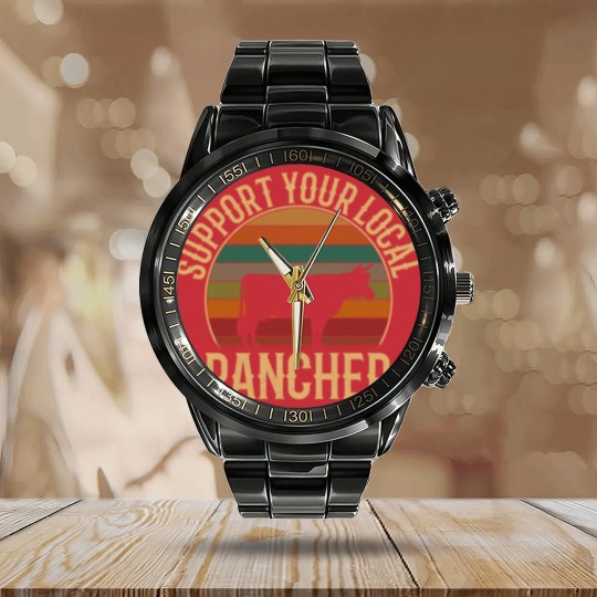 Discover support your local rancher, cattle rancher Calendar Steel Band Watch