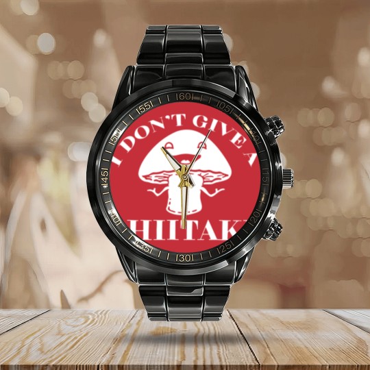 Discover I Dont Give A Shiitake Funny Joke Adult Calendar Steel Band Watch