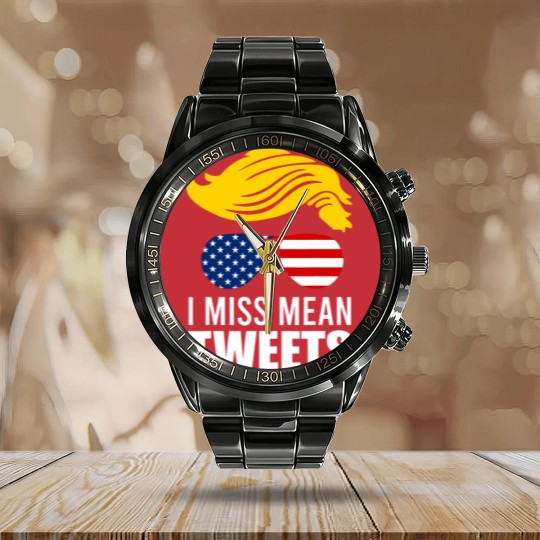 Discover Trump Father's Day Gas Prices I Miss Mean Tweets July 4th Calendar Steel Band Watch
