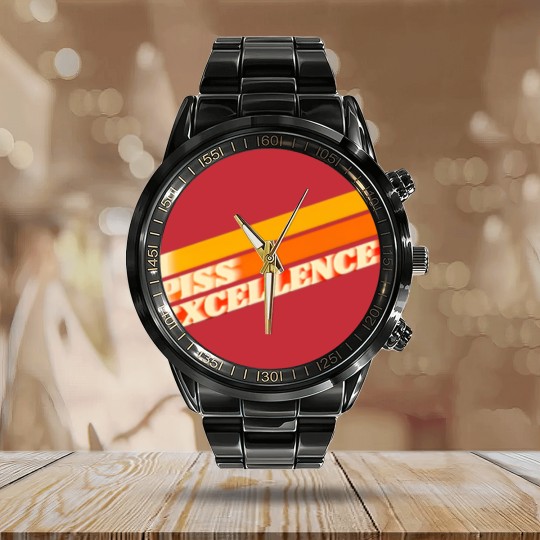 Discover I Piss Excellence // Ricky Bobby Iconic Quote - Talladega Nights - Calendar Steel Band Watch
