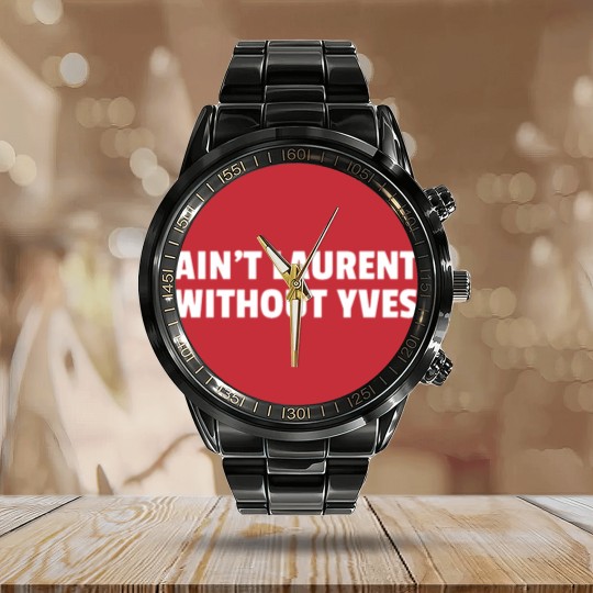 Discover Aint Laurent Without Yves Calendar Steel Band Watch