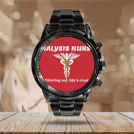Discover Dialysis nurse - dialysis nurse filtering out li Calendar Steel Band Watch