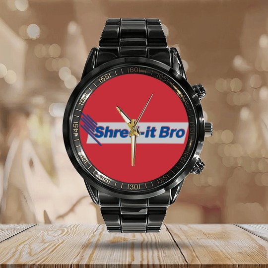 Discover Shred It Bro - Bro - Calendar Steel Band Watch