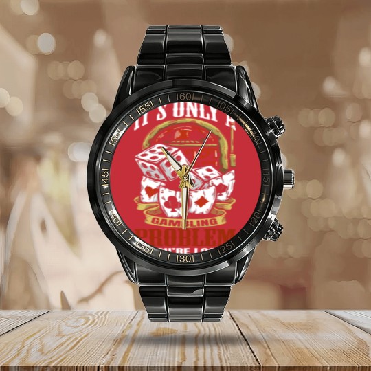 Discover Funny Gambling Gambler Gamble Casino Games - Gambling - Calendar Steel Band Watch